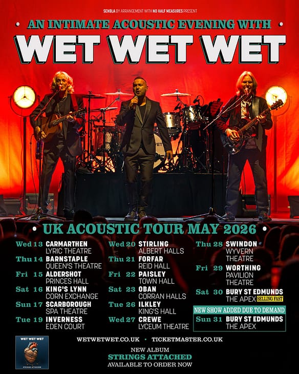 Wet Wet Wet UK tour 2026